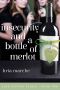 [Like Sisters 02] • Insecurity and a Bottle of Merlot